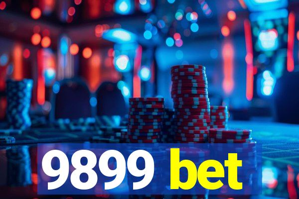 9899 bet